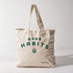 TOTE BAG - GOOD HABITS